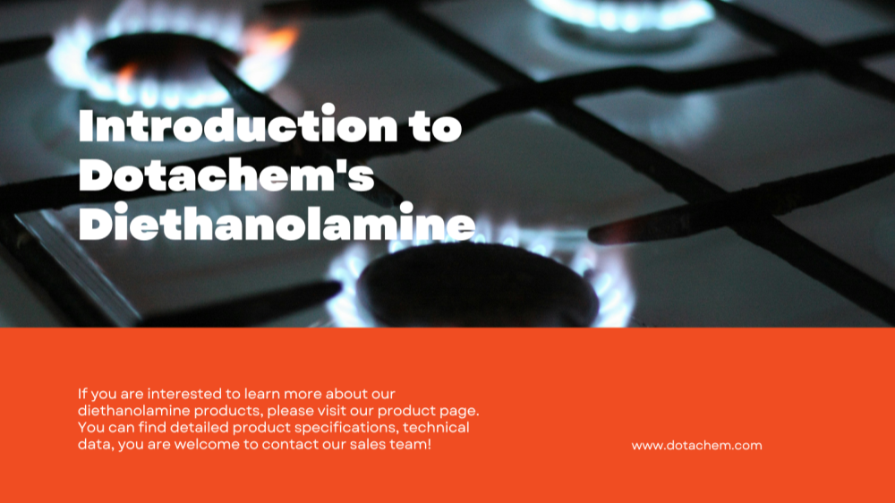 مقدمه ای برای diethanolamine dotachem: استفاده ها و برنامه های کاربردی