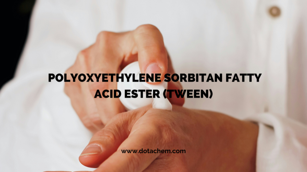 کیفیت فوق‌العاده: سری سورفکتانت‌های TWEEN Dotachem به چندین صنعت قدرت می‌دهد